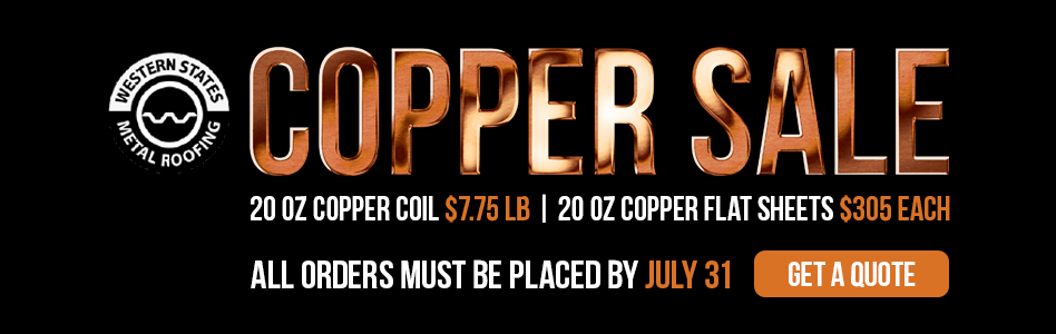 Western States Metal Roofing - Billboard Ad - Copper Sale Western States Metal Roofing - Billboard Ad - Copper Sale