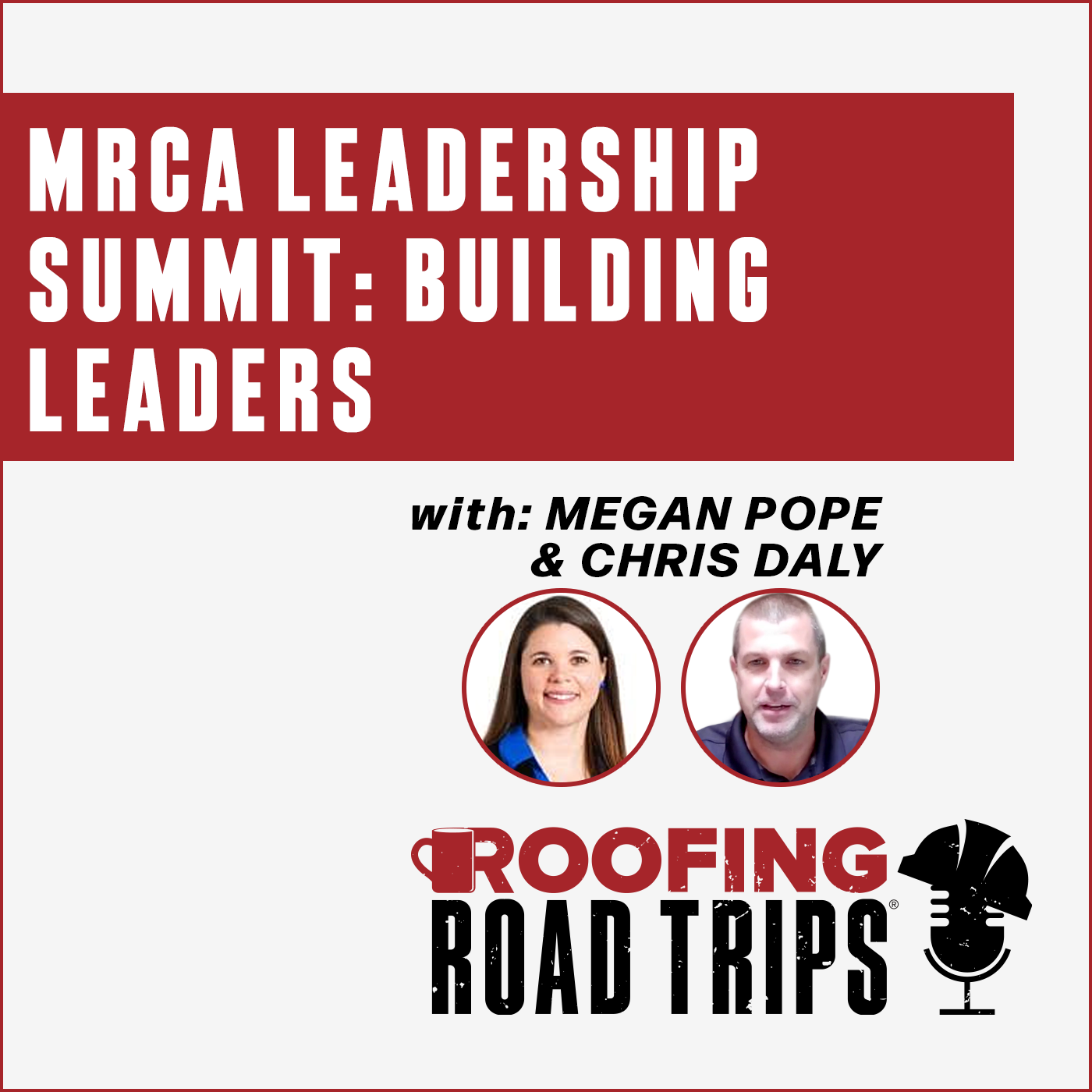 Megan Pope & Chris Daly - MRCA Leadership Summit: Building Leaders