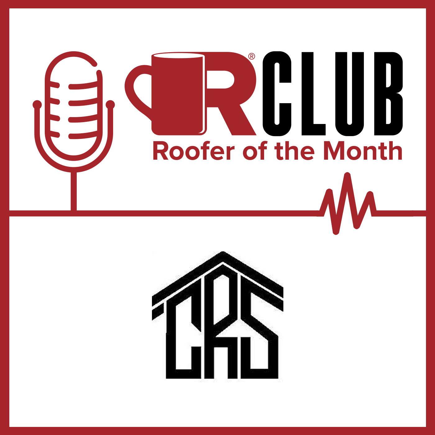 RClub-RooferOfTheMonth-CRS-1400x1400
