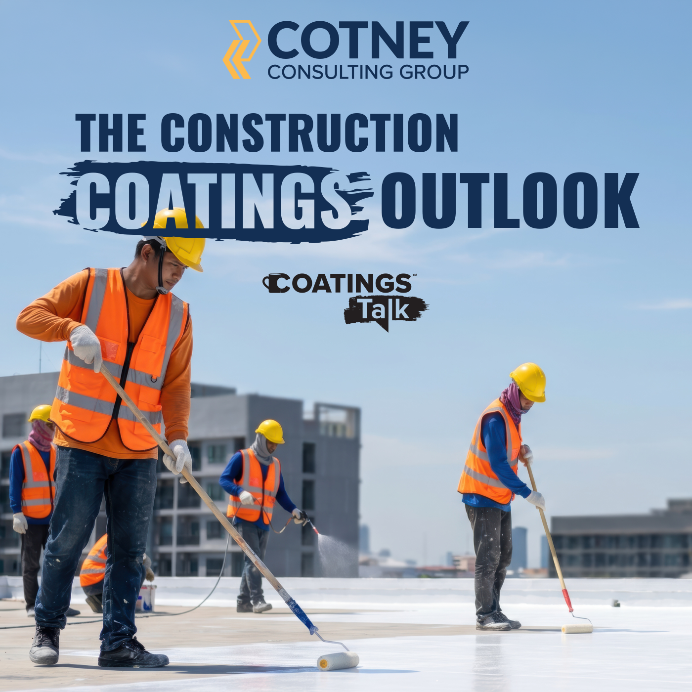 The Construction Coatings Outlook - On Demand