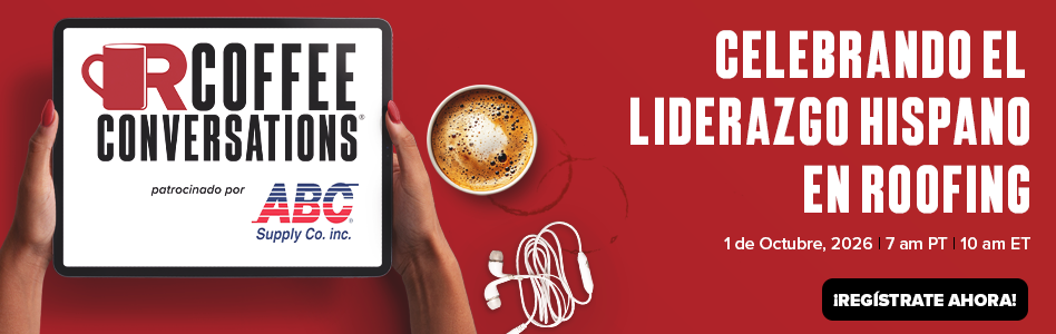 Coffee Conversations - Billboard Ad - Celebrando el Liderazgo Hispano en Roofing (Sponsored by ABC Supply) Coffee Conversations - Billboard Ad - Celebrando el Liderazgo Hispano en Roofing (Sponsored by ABC Supply)