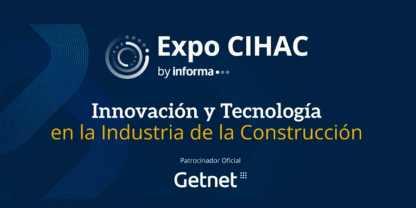Expo CIHAC es el evento más importante de la industria de la construcción en México y América Latina.