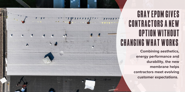 Gray EPDM gives contractors a new option without changing what works