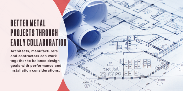Better metal projects through early collaboration