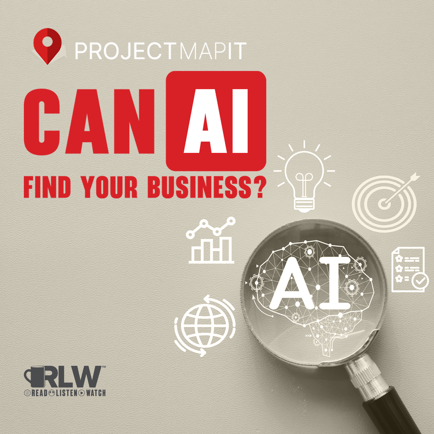 Project Map It - Podcast - Can AI Find Your Business - Register