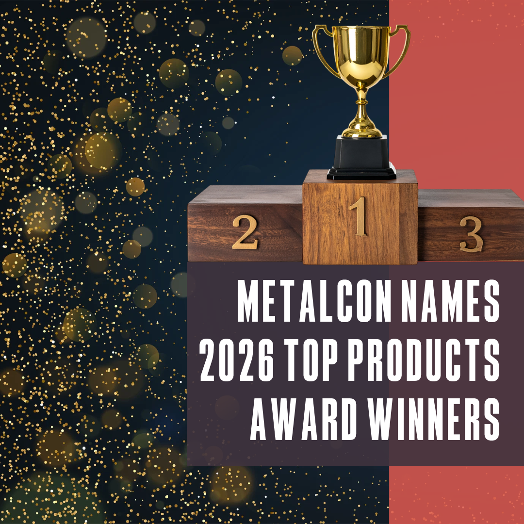 METALCON - names 2026 Top Products Award winners pr photo from website