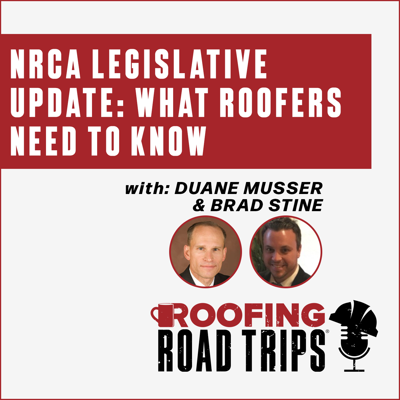 NRCA Legislative Update: What Roofers Need to Know