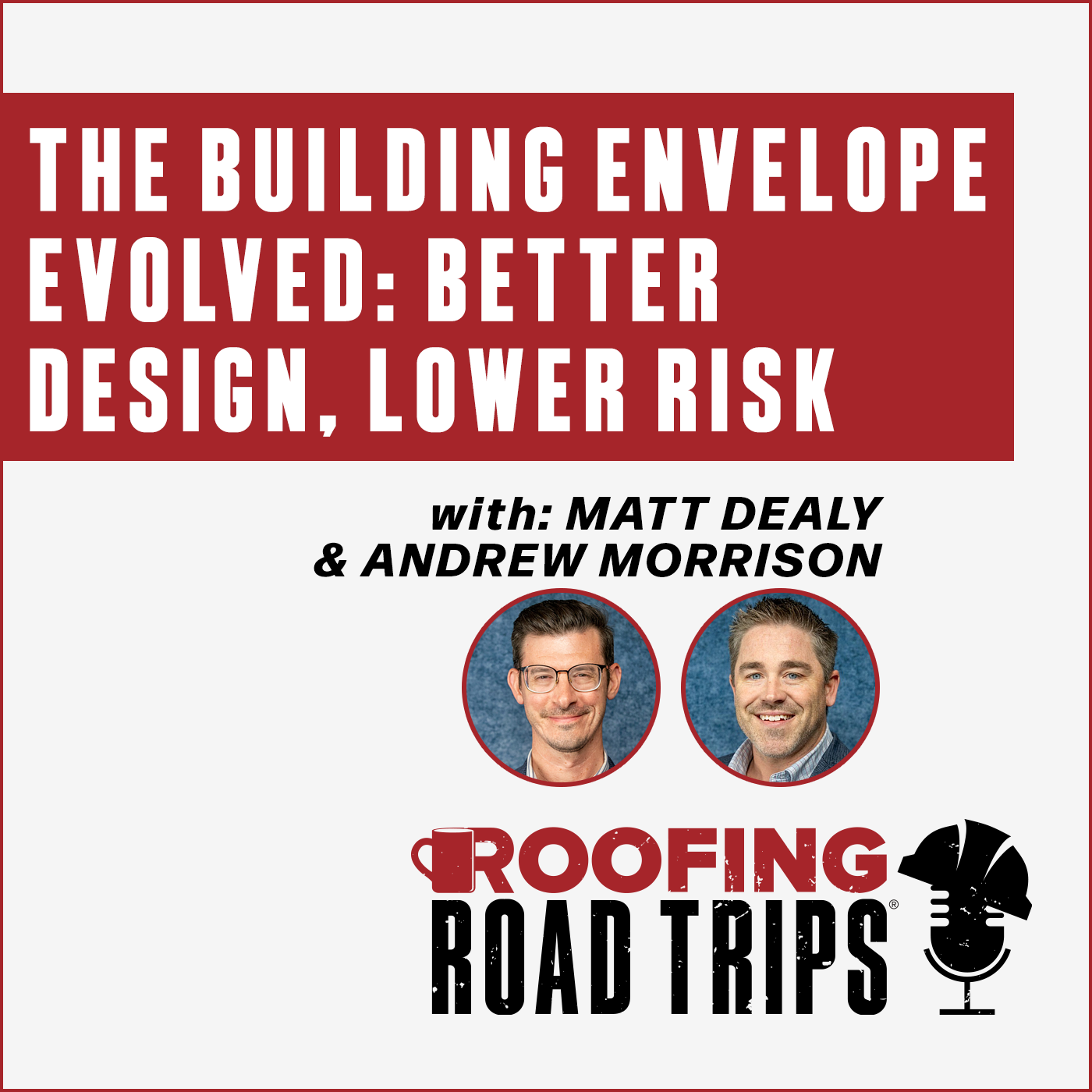 Matt Dealy & Andrew Morrison - The Building Envelope Evolved: Better ...