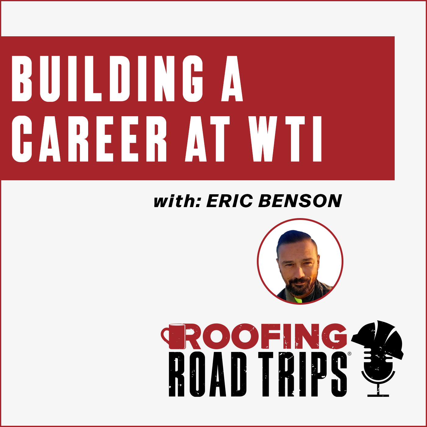 WTI - podcast - Eric Benson